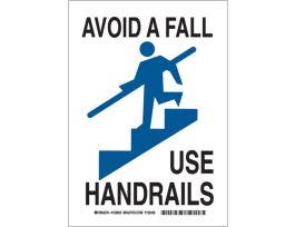 Avoid A Fall Use Handrails Sign, 14" H x 10" W x 0.006" D, Polyester