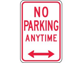 Parking Restriction Sign, No Parking Anytime (w/Arrows), 18" x 12", Engineer-Grade Prismatic, EA