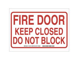 Fire Door Keep Closed Do Not Block Sign, 10" H x 14" W x 0.035" D, Red on White, Aluminum