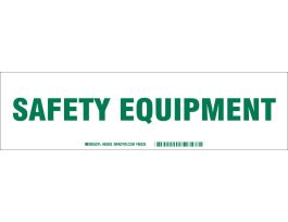 SAFETY EQUIPMENT Label, Green on White, 3.5" H x 12" W x 0.006" D