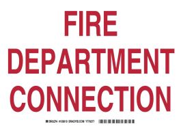 FIRE DEPARTMENT CONNECTION Sign, 7" H x 10" W x 0.06" D