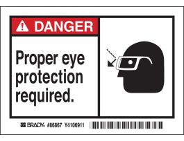 DANGER Proper eye protection required. Labels, 3.5" H x 5" W x 0.006" D, Black/Red on White