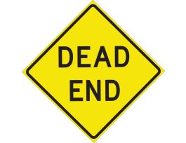 Dead End Sign, 24" H x 24" W x 0.090" D, Aluminum