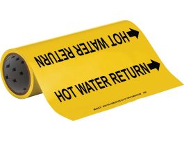 Roll Form Pipe Marker: HOT WATER RETURN, 30' H x 12" W x 30' L, Roll of 30', Fits Pipes, 2.5" Dia. Thru 6" Dia.