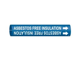 ASBESTOS FREE INSULATION Pipe Marker, Fits Pipes 2.5" Dia. Thru 3.875" Dia.