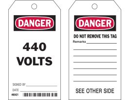 Safety Tag 440 VOLTS SIGNED BY___DATE___ Polyester 5.75 x 3  BK/RD/WH 10/PK