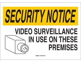 SECURITY NOTICE Video Surveillance In Use On These Premises Sign, 10" H x 14" W x 0.06" D, Black/Yellow on White