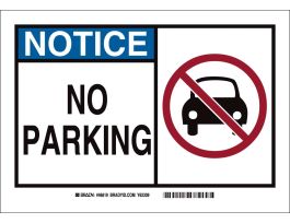 NOTICE No Parking Sign, 0.035" D, Aluminum