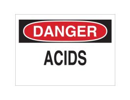 DANGER Acids Sign, 7" H x 10" W x 0.06" D, Polystyrene