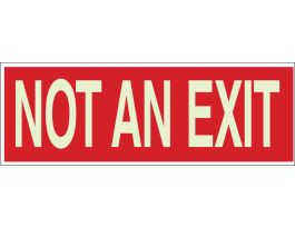 BradyGlo Red not An Exit Sign, 3.5" H x 10" W x 0.008" D