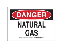 DANGER Natural Gas Sign, 7" H x 10" W x 0.006" D, Polyester