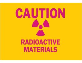 CAUTION Radioactive Materials Sign, 10" H x 14" W x 0.035" D, Aluminum