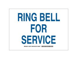 Ring Bell For Service Sign, 10" H x 14" W x 0.006" D, Polyester