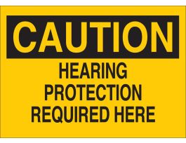 CAUTION Hearing Protection Required Here Sign, 7" H x 10" W x 0.1" D, Fiberglass
