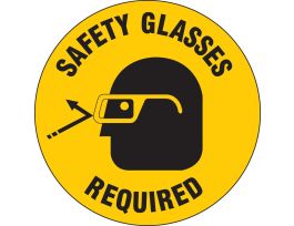 Anti Skid Floor Sign: Vinyl, Black On Yellow, Safety Glasses Required, 17" Dia x 0.012" D, Vinyl