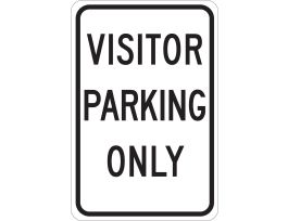 Visitors Parking Only Sign, 18" H x 12" W x 0.1" D, Fiberglass