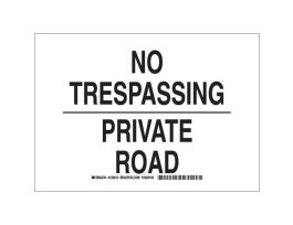 No Trespassing Private Road Sign, 10" H x 14" W x 0.06" D, Polystyrene