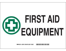 First Aid Equipment Sign, 7" H x 10" W x 0.06" D, Polystyrene