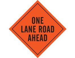 One Lane Road Ahead Sign, 48" H x 48" W, Mesh