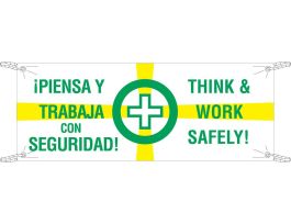 Bilingual Think & Work Safely! Sign, 4' H x 10' W x 0.055" D, Polyethylene