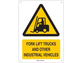 Forklift Trucks And Other Industrial Vehicles Sign, 14" H x 10" W x 0.035" D, Aluminum