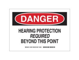 DANGER Hearing Protection Required Beyond This Point Sign, 7" H x 10" W x 0.006" D, Polyester