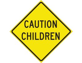 Caution Children Sign, 24" H x 24" W x 0.090" D, Aluminum