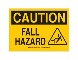 CAUTION Fall Hazard Sign, 10" H x 14" W x 0.035" D, Aluminum