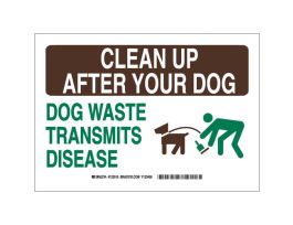 CLEAN UP AFTER YOUR DOG  Waste Transmits Disease Sign, 10" H x 14" W x 0.035" D, Aluminum