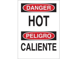Bilingual DANGER Hot Text Only Sign, 14" H x 10" W x 0.06" D, Polystyrene