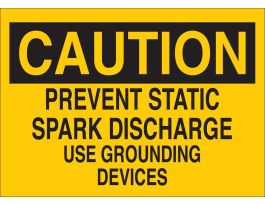 CAUTION Prevent Static Spark Discharge Use Grounding Devices Sign, 10" H x 14" W x 0.006" D, Polyester