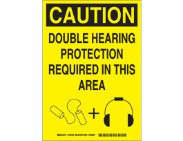 CAUTION Double Hearing Protection Required In This Area Sign, 14" H x 10" W x 0.1" D, Fiberglass