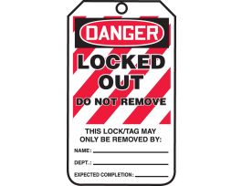 Safety Tags, 5 3/4" x 3 1/4", DANGER LOCKED OUT DO NOT REMOVE, (BACK) THIS ENERGY SOURCE HAS BEEN LOCKED OUT, RP-CARDSTOCK, 25/PK