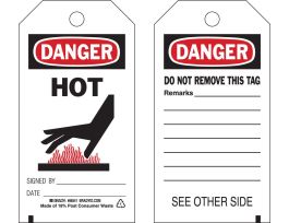 Danger Tag HOT SIGNED BY___DATE___ Polyester 5.75 H x 3 W BK/RD/WH 10/PK