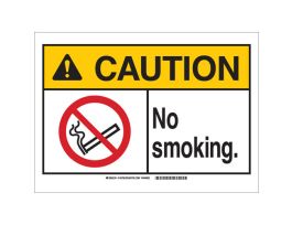 CAUTION No Smoking. Sign, 14" H x 20" W x 0.1" D, Fiberglass