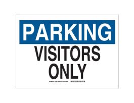 PARKING Visitors Only Sign, 10" H x 14" W x 0.06" D, Polystyrene