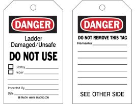 Tags DANGER Ladder Damaged Unsafe Do Not Use Polyester 5.75x3 10PK