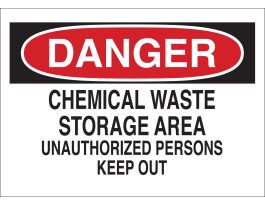 DANGER Chemical Waste Storage Area Unauthorized Persons Keep Out Sign, 10" H x 14" W x 0.006" D, Polyester