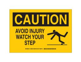 CAUTION Avoid Injury Watch Your Step Sign, 7" H x 10" W x 0.06" D, Polystyrene