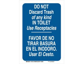 Bilingual Do Not Discard Trash Of Any Kind In Toilet Use Receptacles Sign, 14" H x 10" W x 0.006" D, Polyester