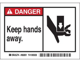 DANGER KEEP HANDS AWAY. Labels, 3.5" H x 5" W x 0.006" D, Black/Red on White
