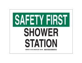 SAFETY FIRST Shower Station Sign, 7" H x 10" W x 0.035" D, Aluminum