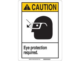 CAUTION Eye Protection Required Sign, 14" H x 10" W x 0.006" D, Polyester
