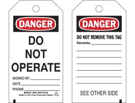 Tags DANGER DO NOT OPERATE Polyester 5.75 x 3  Black, Red on White 10/PK