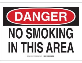 DANGER No Smoking In This Area Sign, 10" H x 14" W x 0.006" D, Polyester