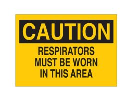 CAUTION Respirators Must Be Worn In This Area Sign, 10" H x 14" W x 0.1" D, Fiberglass