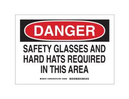 DANGER Safety Glasses And Hard Hats Required In This Area Sign, 10" H x 14" W x 0.006" D, Polyester