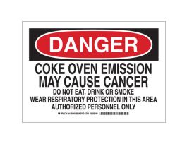 DANGER Coke Oven Emission May Cause Cancer Sign, 10" H x 14" W x 0.035" D, Aluminum