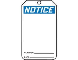 Safety Tags, 5 3/4" x 3 1/4", NOTICE (BLANK), (BACK SAME AS FRONT), PF-CARDSTOCK, 25/PK