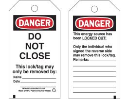 Tags DO NOT CLOSE THIS LOCK MAY ONLY BE REMOVED Polyester 5.75x3 BK/RD/WH 25PK
